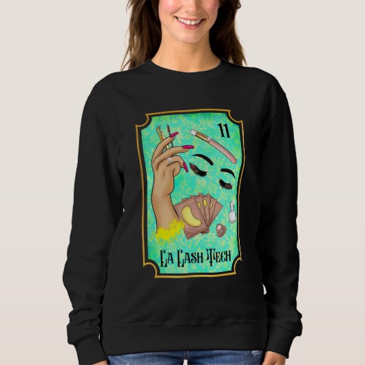 Sweatshirt La Lash Tech Tarot Card Lash Babe Lash Tech Esthet (Devant)