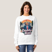 Sweatshirt La maison de Trump Daddy (Devant entier)