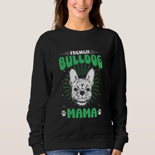 Sweatshirt La maman du Bulldog (Devant)