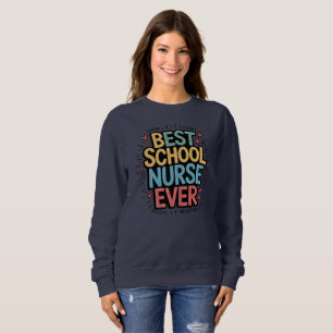 Sweatshirt La meilleure infirmière jamais