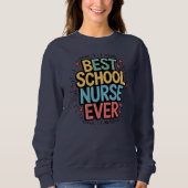 Sweatshirt La meilleure infirmière jamais (Devant)