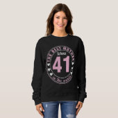 Sweatshirt La Meilleure Mère Du Monde A 41 Ans Bi (Devant entier)