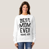 SWEATSHIRT LA MEILLEURE MOM TOUJOURS NOIRE TYPOGRAPHIE (Devant entier)