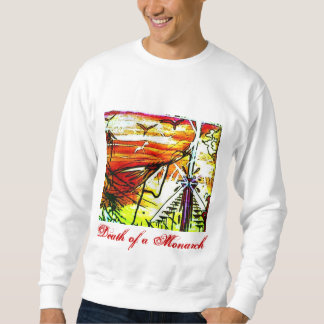 SWEATSHIRT LA MORT D'UN MONARQUE