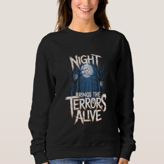 Sweatshirt La nuit amène les terrors à vivre dans la peur Som