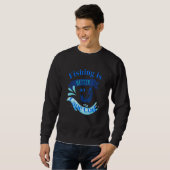 Sweatshirt La Pêche Est Mieux À Cape Cod (Devant entier)