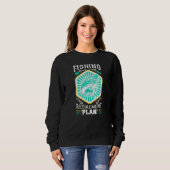 Sweatshirt La Pêche Est Mon Régime De Retraite (Devant entier)