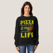 Sweatshirt la pizza est ma vie (Devant entier)