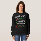 SWEATSHIRT LA PLUS PROBABLE À CHANTER LES CHANSONS DE NOËL (Devant entier)