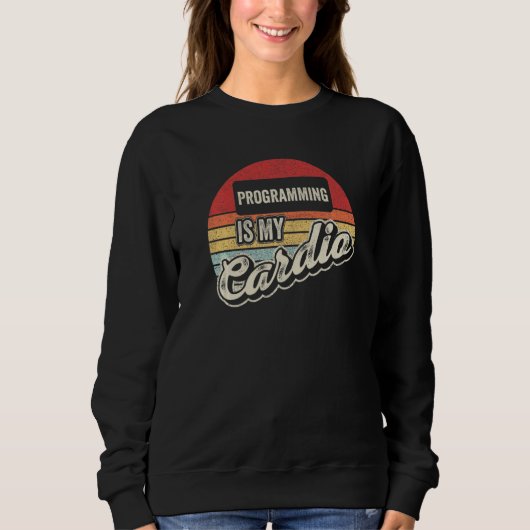 Sweatshirt La programmation est mon cardio rétro Développeur  (Devant)