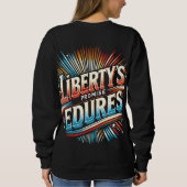 Sweatshirt La promesse de la liberté prend fin (Dos)