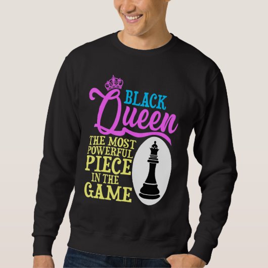 Sweatshirt La Reine Noire La Pièce La Plus Puissante Du Jeu (Devant)