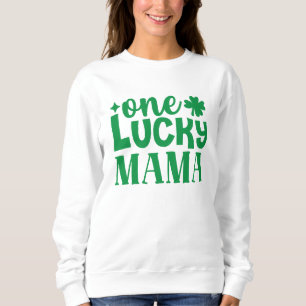 Sweatshirt La Saint-Patrick de One Lucky Mama