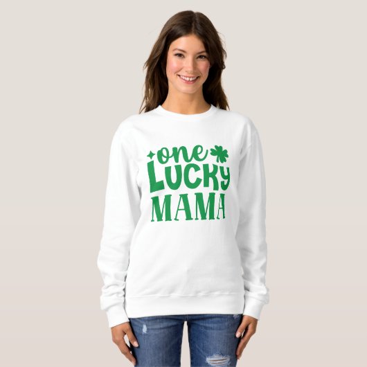 Sweatshirt La Saint-Patrick de One Lucky Mama (Devant entier)