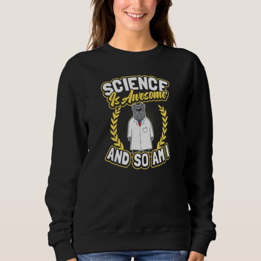 Sweatshirt La science est géniale Bulldog Rocket Scientifique (Devant)