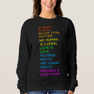 Sweatshirt La science est un vrai BLM Droits de l'Homme LGBTQ