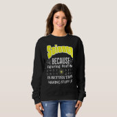 Sweatshirt La Science Vaut Mieux Que La Science (Devant entier)