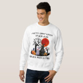 Sweatshirt la sorcière d'halloween ne peut survivre sur le vi (Devant entier)