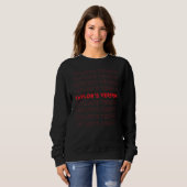 Sweatshirt La version de Taylor (Devant entier)
