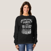 Sweatshirt La Vie Commence À Quarante Ans 1982 La Naissance D (Devant entier)