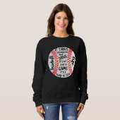 Sweatshirt LA VIE DE BASEBALL Ça demande de la détermination (Devant entier)