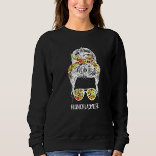 Sweatshirt La vie de dame de cantine Dame de cantine Travaill