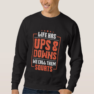 Sweatshirt La Vie Est En Hauteur Et Les Mains Nous Avons Appe