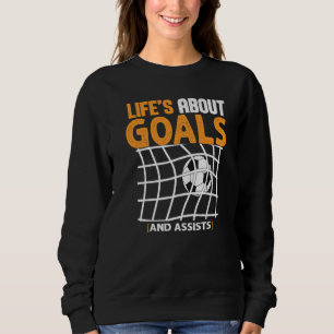 Sweatshirt La vie est faite de buts et de passes décisives Fu