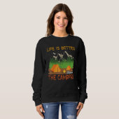 Sweatshirt La Vie Est Mieux Autour Du Camping Famille Feu De (Devant entier)