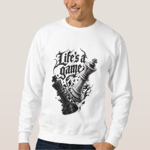 Sweatshirt La vie est un jeu - Rois d'échecs gothiques brisés
