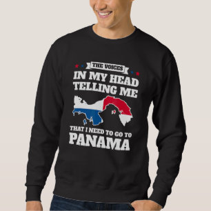 Sweatshirt la voix dans la tête me disant Panama Panama Panam
