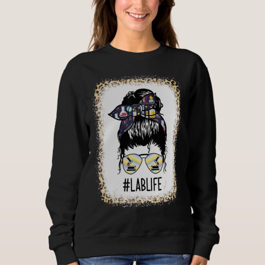 Sweatshirt Lab Life Lab Tech Messy Bun Cheveux Femme Mère Da (Devant)
