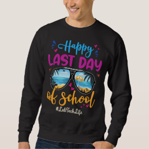 Sweatshirt Lab Tech Joyeux Dernier jour de l'école lunettes d