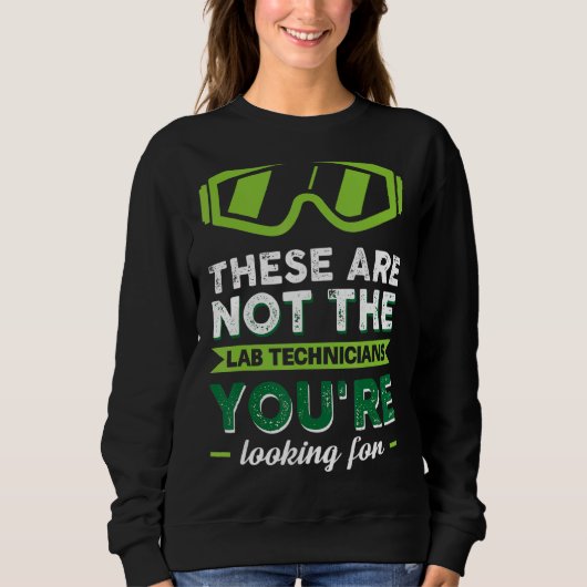 Sweatshirt Lab Week Lab Tech Science Technologue Médicale Gee (Devant)