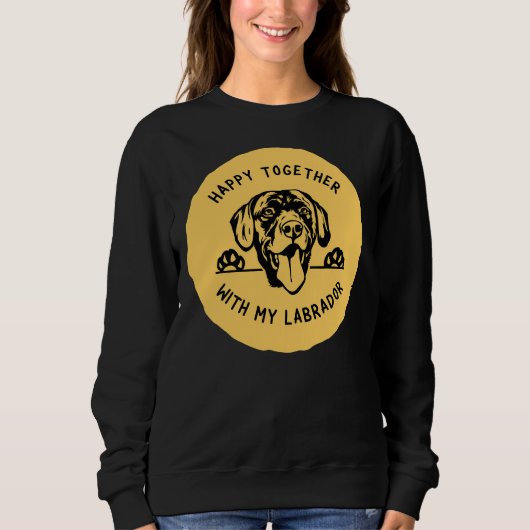 Sweatshirt Labrador Peeking Graphic Avec Happy Together Text (Devant)