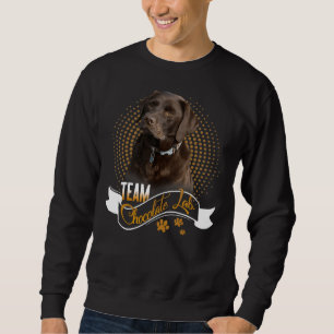 Sweatshirt Labrador Retriever Team Chocolat Lab Tee - shirts