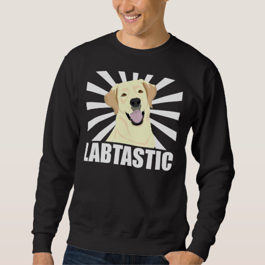 Sweatshirt Labstastic Labrador Retriever (Devant)