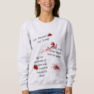 Sweatshirt Lady Macbeth Shirt