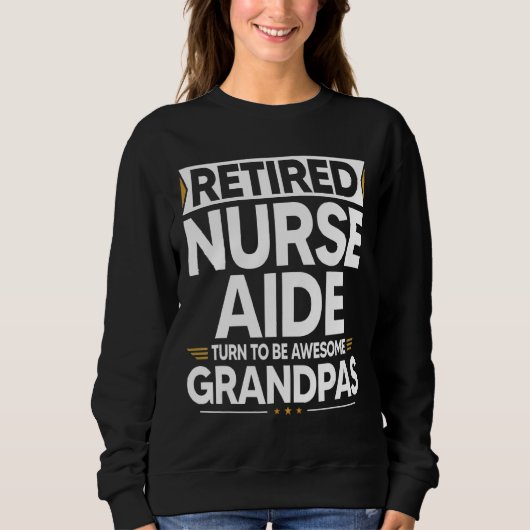 Sweatshirt L'Aide Infirmière À La Retraite Se Transforme En G (Devant)