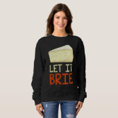Sweatshirt Laisser Brier Fromage à la purée de fromage 1 (Devant entier)