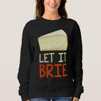 Sweatshirt Laisser Brier Fromage à la purée de fromage 1