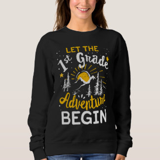 Sweatshirt Laisser L'Aventure De Première Année Commencer L'E