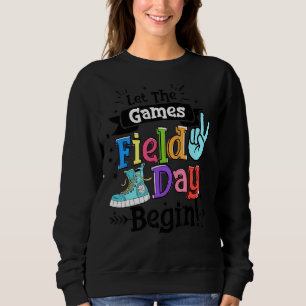 Sweatshirt Laisser Les Jeux Jour De Terrain Premier Dernier J