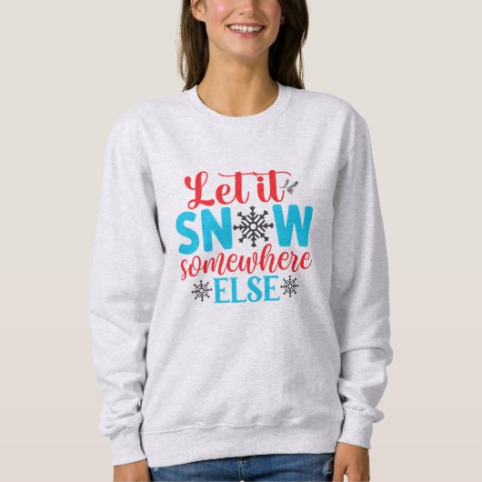Sweatshirt Laisser neiger (Devant)