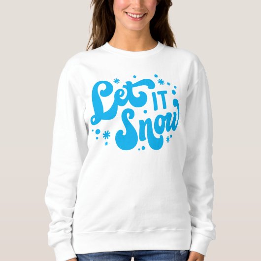 Sweatshirt Laisser neiger hiver design (Devant)