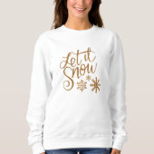 Sweatshirt Laissez-le neiger (Devant)