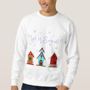 Sweatshirt Laissez lui neiger !