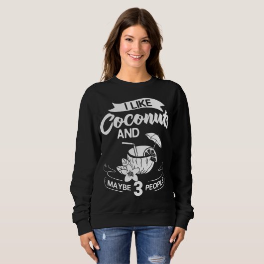 Sweatshirt Lait de coco Huile d'eau Crème Arbre Fruit Palm Bu (Devant entier)