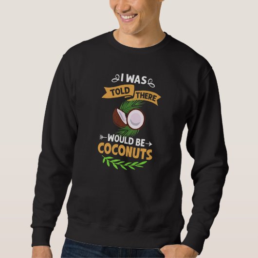 Sweatshirt Lait de coco Huile d'eau Crème Arbre Fruit Palm Bu (Devant)