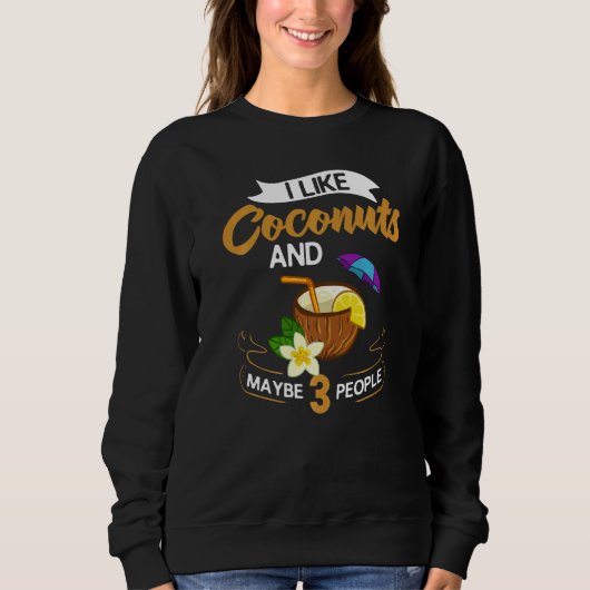 Sweatshirt Lait de coco Huile d'eau Crème Arbre Fruit Palm Bu (Devant)